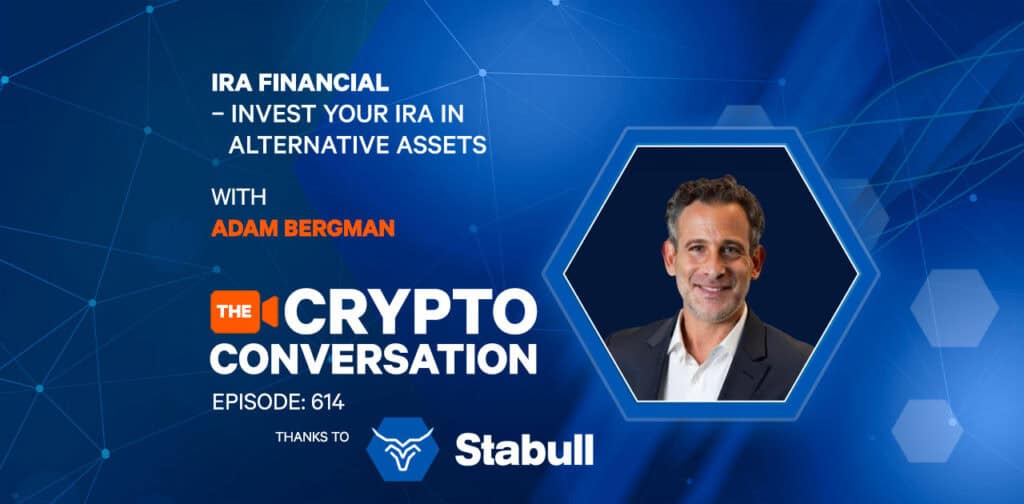 Adam Bergman is the founder of IRA Financial, is a U.S.based fintech company specializing in self-directed retirement accounts, offering a platform for individuals to invest their retirement funds in alternative assets.
